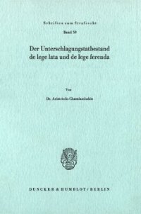 cover of the book Der Unterschlagungstatbestand de lege lata und de lege ferenda