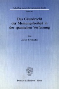 cover of the book Das Grundrecht der Meinungsfreiheit in der spanischen Verfassung