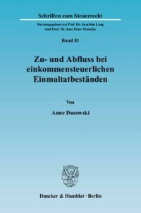 cover of the book Zu- und Abfluss bei einkommensteuerlichen Einmaltatbeständen