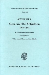 cover of the book Gesammelte Schriften 1952 - 1983: In Verbindung mit Hartmut Maurer hrsg. von Walter Schmitt Glaeser / Peter Häberle