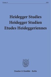 cover of the book Heidegger Studies / Heidegger Studien / Etudes Heideggeriennes: Vol. 9 (1993)