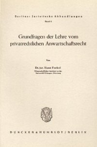 cover of the book Grundfragen der Lehre vom privatrechtlichen Anwartschaftsrecht