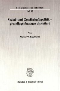 cover of the book Sozial- und Gesellschaftspolitik - grundlagenbezogen diskutiert