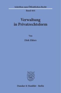 cover of the book Verwaltung in Privatrechtsform