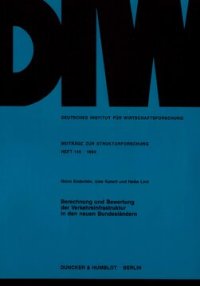 cover of the book Berechnung und Bewertung der Verkehrsinfrastruktur in den neuen Bundesländern