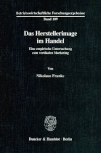 cover of the book Das Herstellerimage im Handel: Eine empirische Untersuchung zum vertikalen Marketing