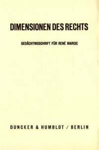 cover of the book Dimensionen des Rechts: Gedächtnisschrift für René Marcic