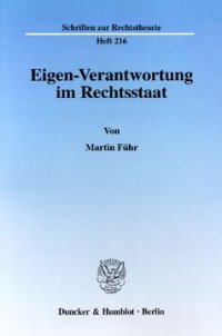 cover of the book Eigen-Verantwortung im Rechtsstaat