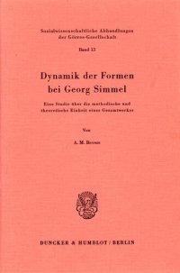 cover of the book Dynamik der Formen bei Georg Simmel: Eine Studie über die methodische und theoretische Einheit eines Gesamtwerkes