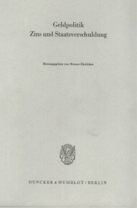 cover of the book Geldpolitik, Zins und Staatsverschuldung