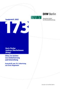 cover of the book China im Zeichen von Globalisierung und Entwicklung: Herausforderungen für die statistische Analyse und empirische Forschung. Festschrift zum 70. Geburtstag von Ernst Hagemann