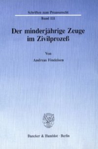 cover of the book Der minderjährige Zeuge im Zivilprozeß