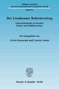 cover of the book Der Lissabonner Reformvertrag: Änderungsimpulse in einzelnen Rechts- und Politikbereichen