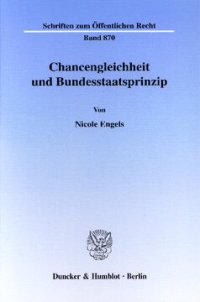 cover of the book Chancengleichheit und Bundesstaatsprinzip