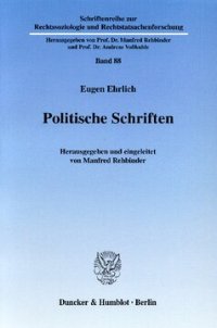 cover of the book Politische Schriften: Hrsg. und eingeleitet von Manfred Rehbinder