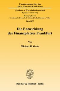 cover of the book Die Entwicklung des Finanzplatzes Frankfurt: Eine evolutionsökonomische Untersuchung