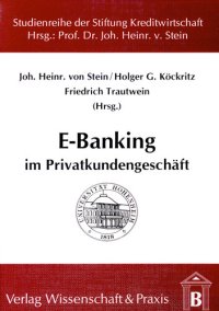 cover of the book E-Banking im Privatkundengeschäft: Eine Analyse strategischer Handlungsfelder