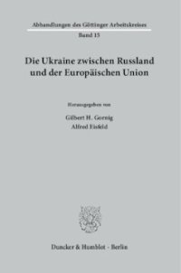 cover of the book Die Ukraine zwischen Russland und der Europäischen Union