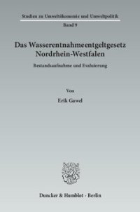 cover of the book Das Wasserentnahmeentgeltgesetz Nordrhein-Westfalen: Bestandsaufnahme und Evaluierung