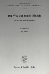 cover of the book Der Weg zur realen Einheit: Fortschritte und Hemmnisse