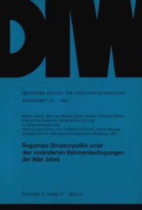 cover of the book Regionale Strukturpolitik unter den veränderten Rahmenbedingungen der 90er Jahre