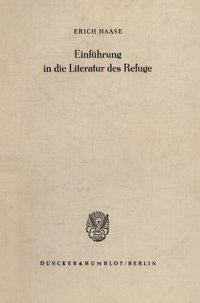 cover of the book Einführung in die Literatur des Refuge: Der Beitrag der französischen Protestanten zur Entwicklung analytischer Denkformen am Ende des 17. Jahrhunderts