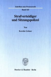 cover of the book Strafverteidiger und Sitzungspolizei