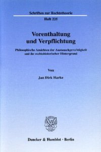 cover of the book Vorenthaltung und Verpflichtung: Philosophische Ansichten der Austauschgerechtigkeit und ihr rechtshistorischer Hintergrund