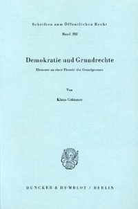 cover of the book Demokratie und Grundrechte: Elemente zu einer Theorie des Grundgesetzes