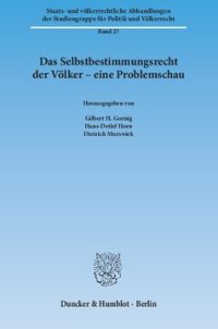 cover of the book Das Selbstbestimmungsrecht der Völker – eine Problemschau