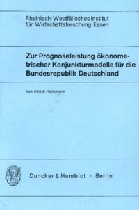 cover of the book Zur Prognoseleistung ökonometrischer Konjunkturmodelle für die Bundesrepublik Deutschland