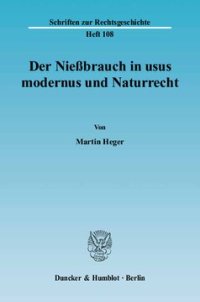 cover of the book Der Nießbrauch in usus modernus und Naturrecht