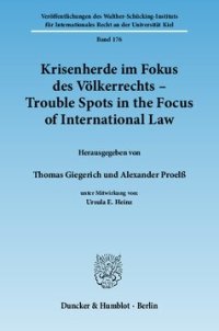 cover of the book Krisenherde im Fokus des Völkerrechts / Trouble Spots in the Focus of International Law