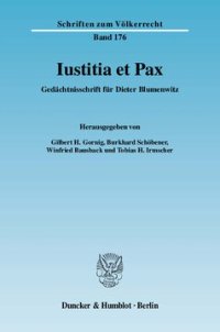 cover of the book Iustitia et Pax: Gedächtnisschrift für Dieter Blumenwitz