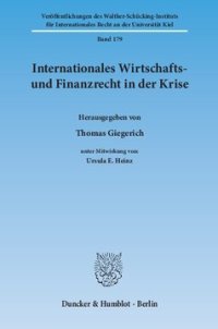 cover of the book Internationales Wirtschafts- und Finanzrecht in der Krise