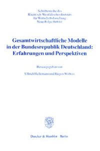 cover of the book Gesamtwirtschaftliche Modelle in der Bundesrepublik Deutschland: Erfahrungen und Perspektiven