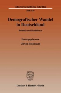 cover of the book Demografischer Wandel in Deutschland: Befunde und Reaktionen