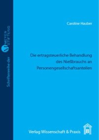 cover of the book Die ertragsteuerliche Behandlung des Nießbrauchs an Personengesellschaftsanteilen