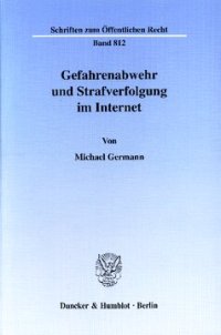 cover of the book Gefahrenabwehr und Strafverfolgung im Internet