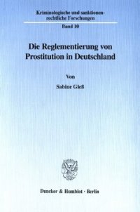 cover of the book Die Reglementierung von Prostitution in Deutschland