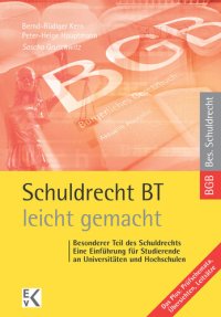 cover of the book Schuldrecht BT – leicht gemacht: Besonderer Teil des Schuldrechts: Eine Einführung für Studierende an Universitäten und Hochschulen