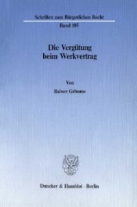 cover of the book Die Vergütung beim Werkvertrag