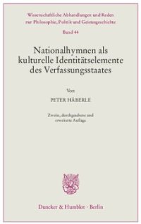 cover of the book Nationalhymnen als kulturelle Identitätselemente des Verfassungsstaates