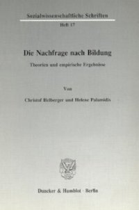 cover of the book Die Nachfrage nach Bildung: Theorien und empirische Ergebnisse