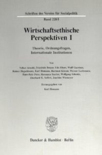 cover of the book Wirtschaftsethische Perspektiven I: Theorie, Ordnungsfragen, Internationale Institutionen