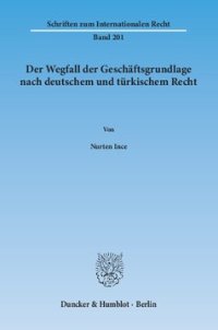 cover of the book Der Wegfall der Geschäftsgrundlage nach deutschem und türkischem Recht