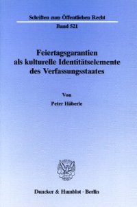 cover of the book Feiertagsgarantien als kulturelle Identitätselemente des Verfassungsstaates