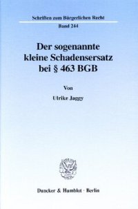 cover of the book Der sogenannte kleine Schadensersatz bei § 463 BGB