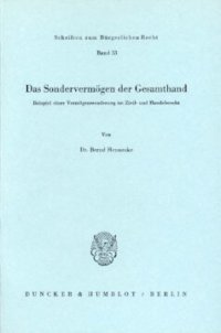 cover of the book Das Sondervermögen der Gesamthand: Beispiel einer Vermögenssonderung im Zivil- und Handelsrecht