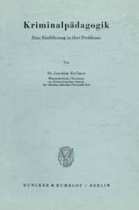 cover of the book Kriminalpädagogik: Eine Einführung in ihre Probleme